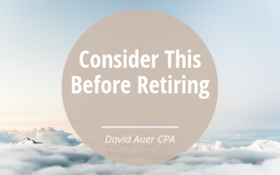 Consider This Before Retirement