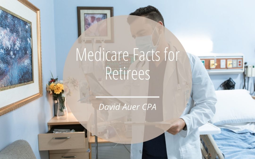 Medicare Facts For Retirees
