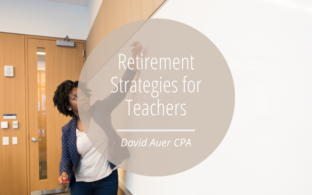 Retirement Strategies for Teachers