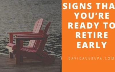 Signs That You’re Ready to Retire Early